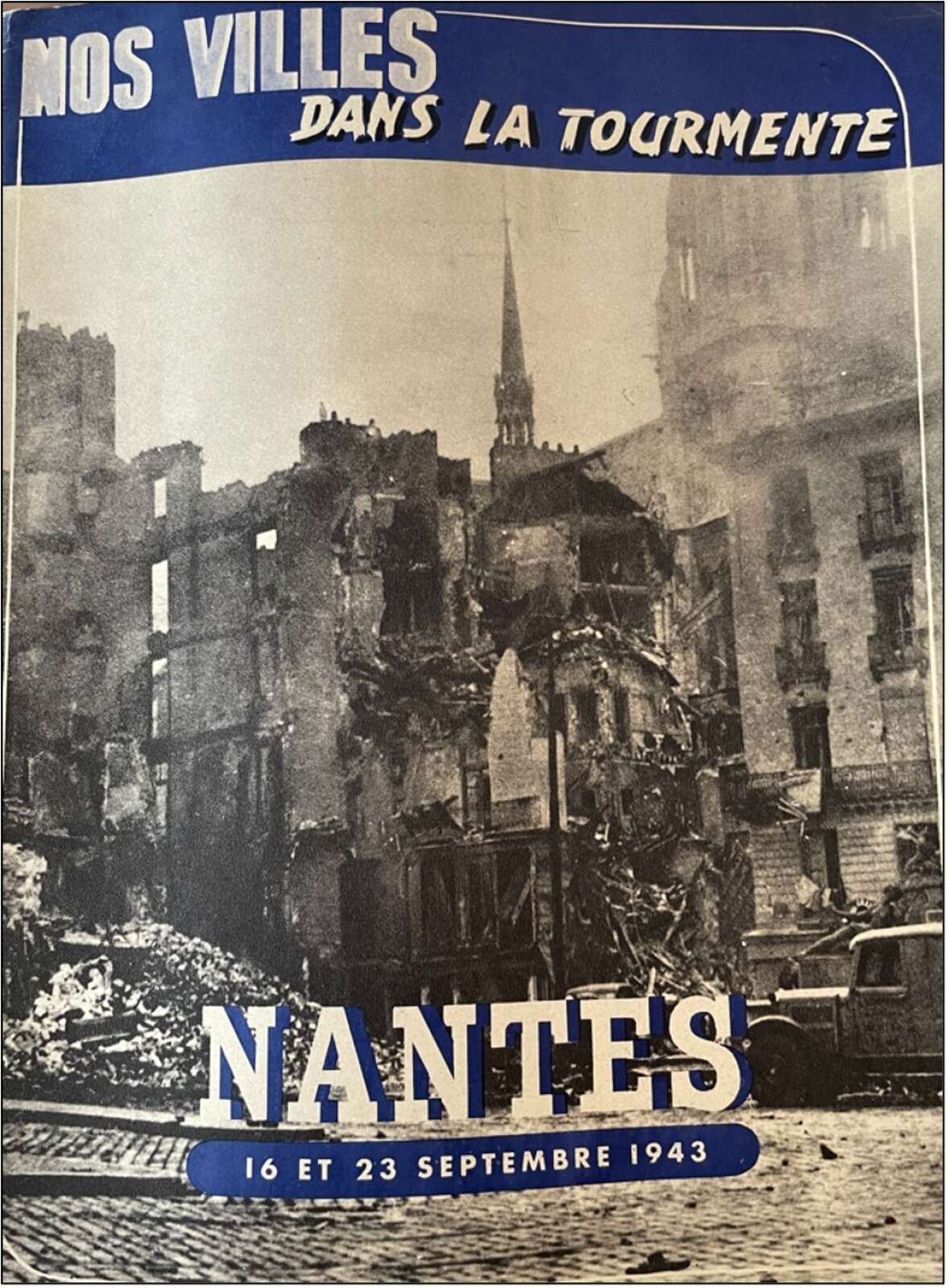 Nantes sous les bombardements
